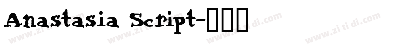 Anastasia Script字体转换